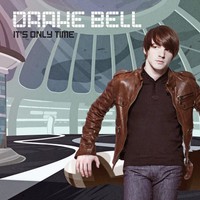 Drake Bell, It's Only Time