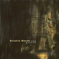 Kristin Hersh, The Grotto