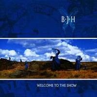 Barclay James Harvest, Welcome to the Show