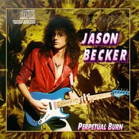 Jason Becker, Perpetual Burn