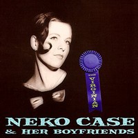 Neko Case and Her Boyfriends, The Virginian