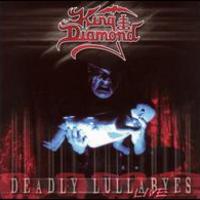 King Diamond, Deadly Lullabyes: Live