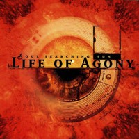 Life of Agony, Soul Searching Sun