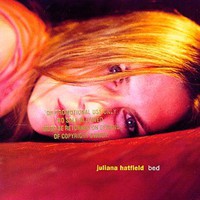Juliana Hatfield, Bed