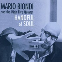 Mario Biondi and the High Five Quintet, Handful of Soul