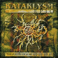 Kataklysm, Epic: The Poetry of War