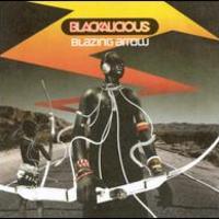 Blackalicious, Blazing Arrow