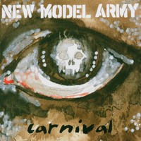New Model Army, Carnival