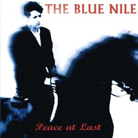 The Blue Nile, Peace at Last