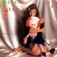 Laura Branigan, Hold Me