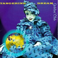 Tangerine Dream, Goblins Club