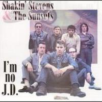 Shakin' Stevens, I'm No DJ (With The Sunsets)