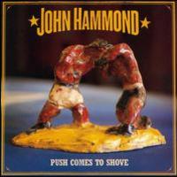 John Hammond, Push Comes to Shove