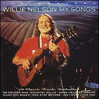 Willie Nelson, My Songs