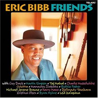 Eric Bibb, Friends