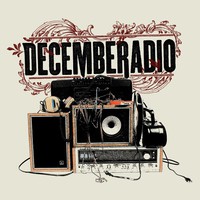 DecembeRadio, DecembeRadio