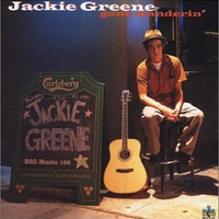 Jackie Greene, Gone Wanderin'