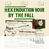 The Fall, Hex Enduction Hour