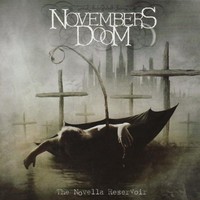 Novembers Doom, The Novella Reservoir