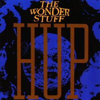The Wonder Stuff, HUP
