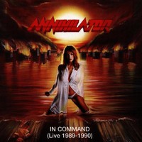 Annihilator, In Command: Live 1989-1990