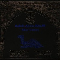 Rabih Abou-Khalil, Blue Camel