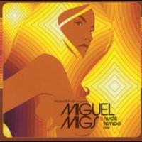 Miguel Migs, Nude Tempo One