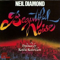 Neil Diamond, Beautiful Noise