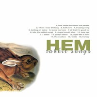 Hem, Rabbit Songs