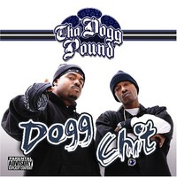 Tha Dogg Pound, Dogg Chit