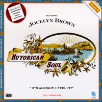 Nuyorican Soul, It's Alright, I Feel It!