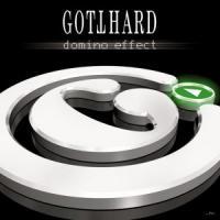 Gotthard, Domino Effect