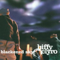 Biffy Clyro, Blackened Sky