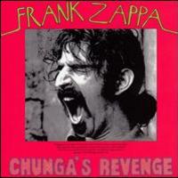 Frank Zappa, Chunga's Revenge
