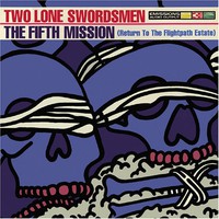 Two Lone Swordsmen, The Fifth Mission