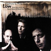 Philip Glass, "Low" Symphony