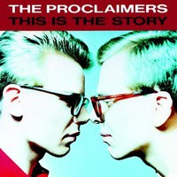 The Proclaimers, This Is the Story