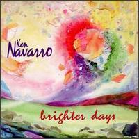 Ken Navarro, Brighter Days