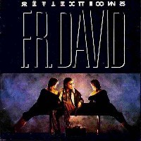 F.R. David, Reflections