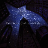 Prefab Sprout, Andromeda Heights