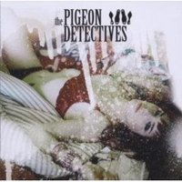 The Pigeon Detectives, The Pigeon Detectives