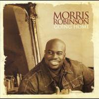Morris Robinson, Going Home