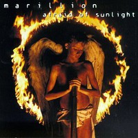 Marillion, Afraid of Sunlight