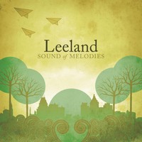 Leeland, Sound of Melodies