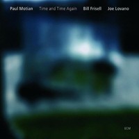 Paul Motian, Time and Time Again