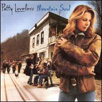 Patty Loveless, Mountain Soul
