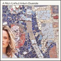 A Man Called Adam, Duende