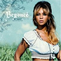 Beyonce, B'Day (Deluxe Edition)