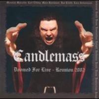 Candlemass, Doomed For Live - Reunion 2002
