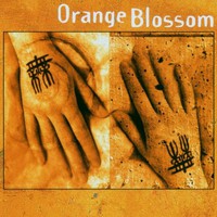 Orange Blossom, Orange Blossom